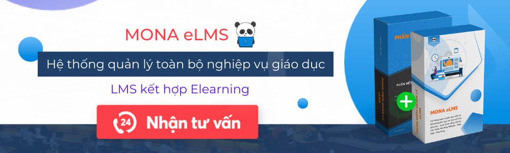 Phần mềm hỗ trợ giảng dạy tốt nhất Mona eLMS