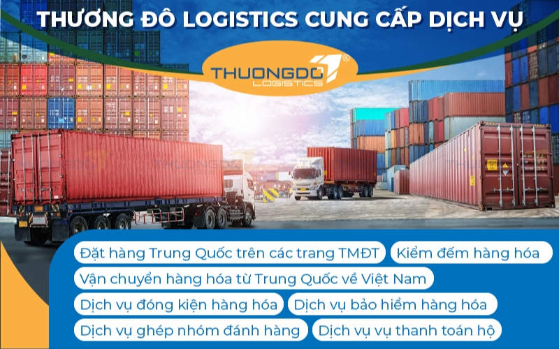 Công ty nhập hàng Trung Quốc Thương Đô Logistics