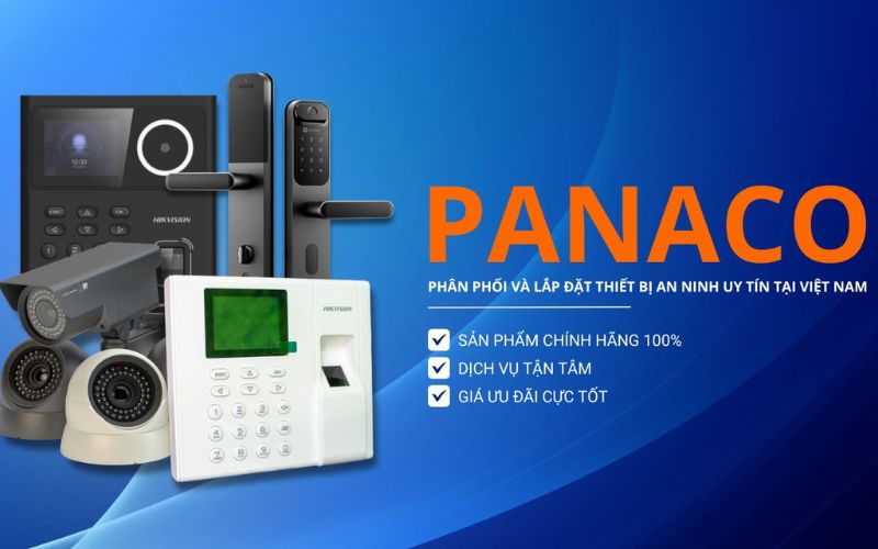 Đơn vị phân phối camera an ninh chính hãng PANACO